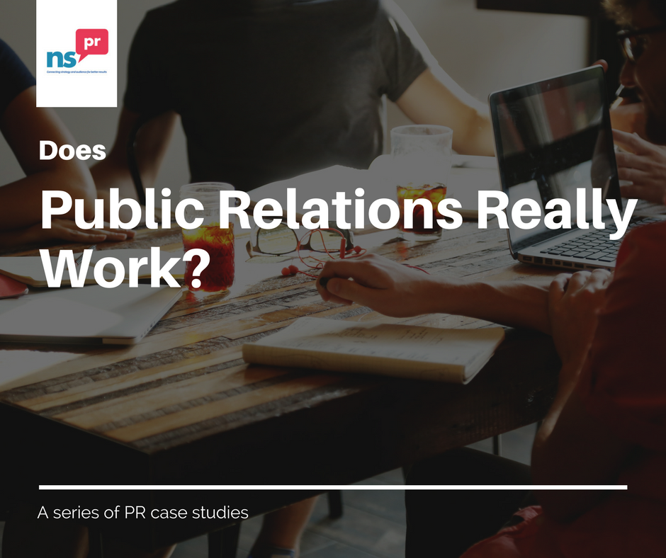Case study: Does Public Relations Really Work?