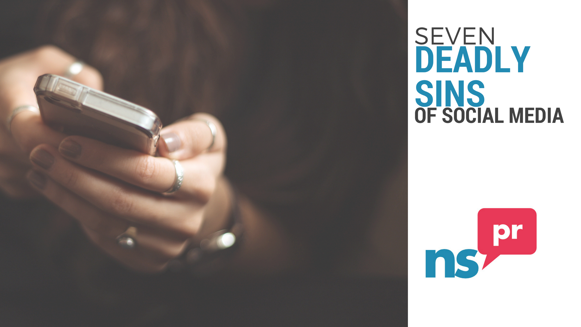 Seven Deadly Sins of Social Media